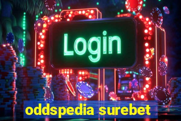 oddspedia surebet